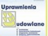 UPRAWNIENIA BUDOWLANE - poradnik Wydanie 7 zaktualizowane i rozszerzone